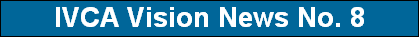 IVCA Vision News No. 8